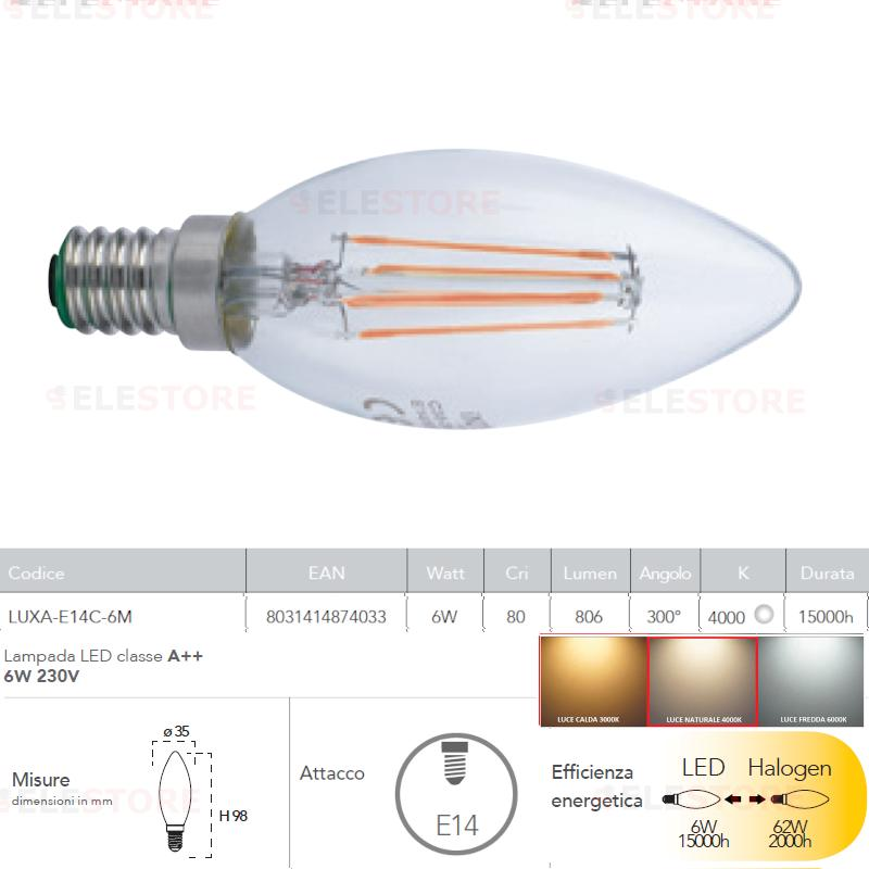 Lampada a filamento led candela E14 6W luce naturale 4000K 806Lm  LUXA-E14C-6M FAN EUROPE INTEC